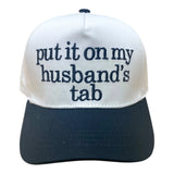 LM Put In On My Husbands Tab Hat
