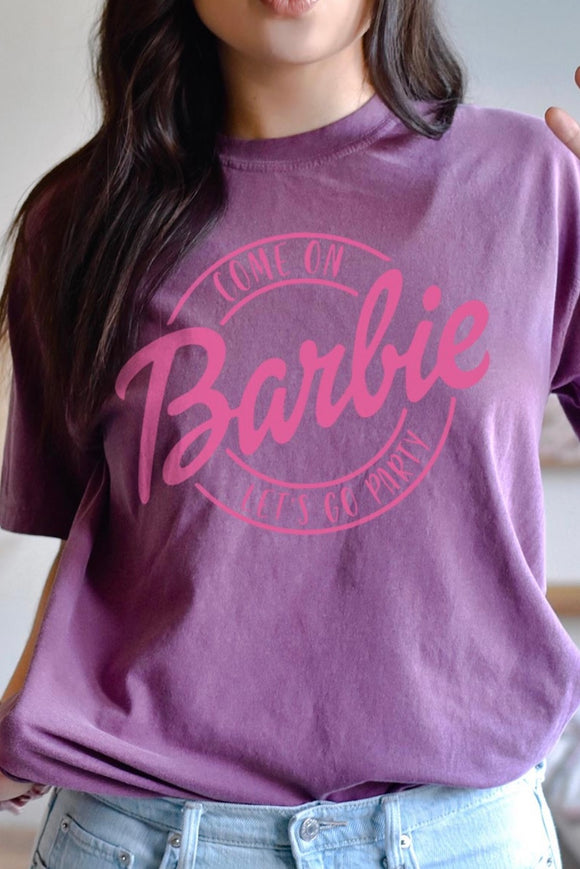 Come On Barbie Tee